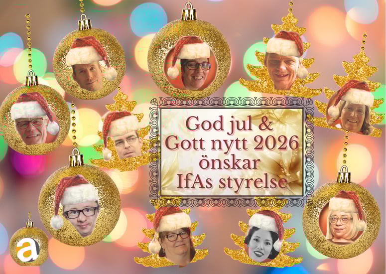 IfAs styrelse önskar god jul och gott nytt 2026_ansikten med tomteluvor i glittriga kulor och granar