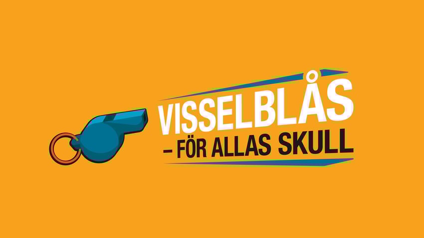 orange bakgrund med en blå visselpipa som blåser ut texten Visselblås för allas skull