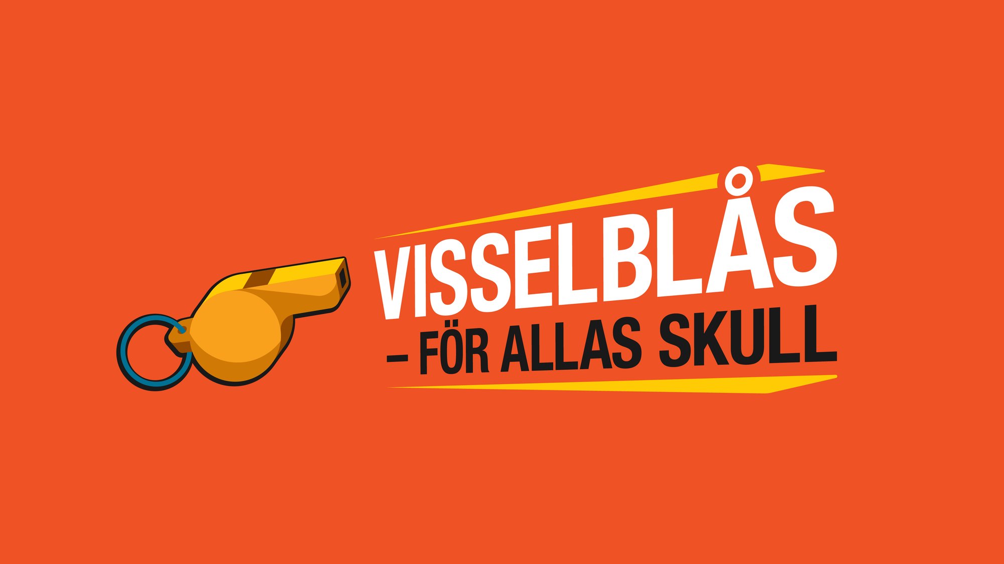 P2628_IFA_Visselblåsarkampanj_ORANGE_16x9